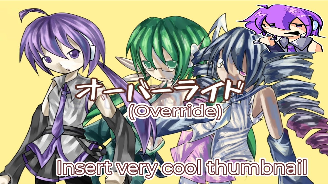 【VOICEBANK DL+】　オーバーライド 　【BIRTHDAY SPECIAL??】