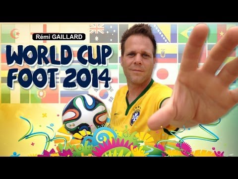 WORLD CUP - FOOT 2014 (REMI GAILLARD) ⚽