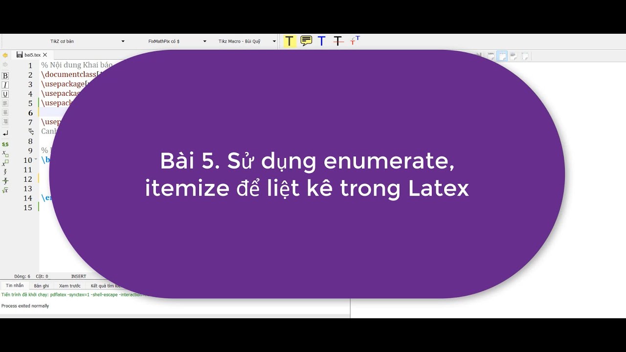 Outline Video BÀI 5. HƯỚNG DẪN DÙNG ENUMERATE VÀ ITEMIZE ĐỂ LIỆT KÊ TRONG LATEX