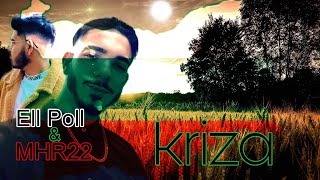 MHR22 x EL POLL KRIZA official audio’ Resimi