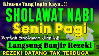 SHOLAWAT JIBRIL PENARIK REZEKI PALING DAHSYAT, Sholawat Nabi Muhammad SAW, SALAWAT PALING MERDU