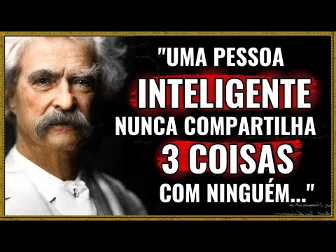 Lições de Vida de Mark Twain para Aprender na Juventude e Evitar Arrependimentos na Velhice