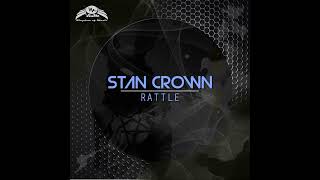 Stan Crown - Rattle (Original Mix)