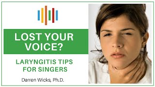 What to do if you lose your voice 🎤Laryngitis tips for singers 🎤