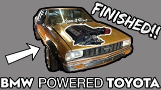 BMW POWERED COROLLA DRIFT BUILD IS FINISHED!