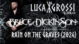 Bruce Dickinson - Rain on the Graves (cover)