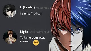 Deathnote Discord what if  Kira and L Playing Truth or Dare 😇😇👉😇👉😇👉😇🤯🙏🙏🤯🙏🤯 black vs Blue 😈😇