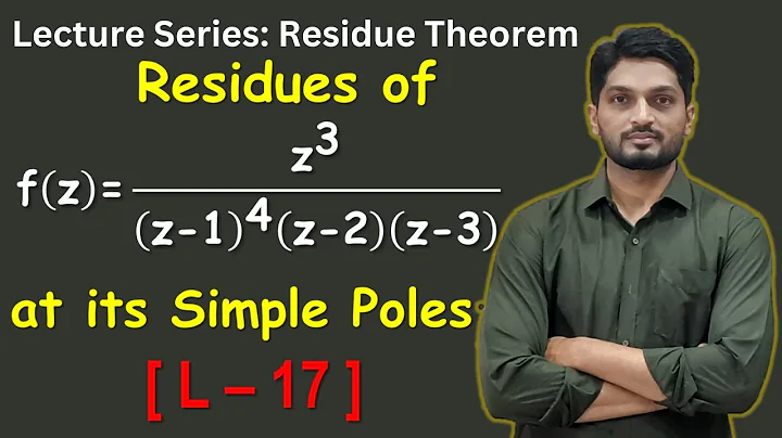 Computing Resides at its Simple Poles | Example | L17 | Residue Theorem @ranjankhatu