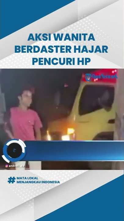 Viral Video Wanita Berdaster Tega Hajar Pria karena Diduga Mencuri HP