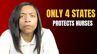 Only 4 States Actually Protect Nurses. Is Yours One Of Them?