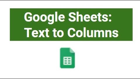 Text to Columns in Google Sheets in Hindi || Split Text into Columns
