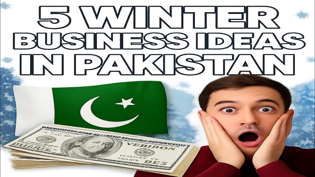 5 Winter Business ideas in Pakistan |Sardiyon ma Kon sa Karobar Shoro Kran |Start Business in Winter