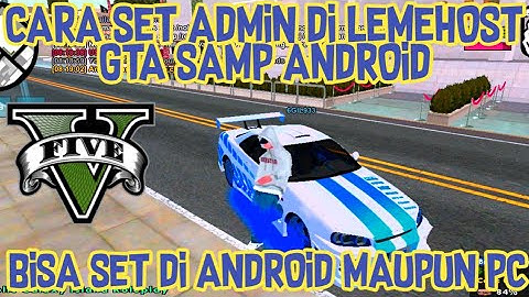 ASLI GAMPANG BANGET!! CARA SET ADMIN/OWNER DI LEMEHOST DAN HOSTING LAINNYA GTA SAMP ANDROID