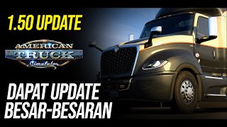 WOW...!! UPDATE 1.50 American Truck Simulator