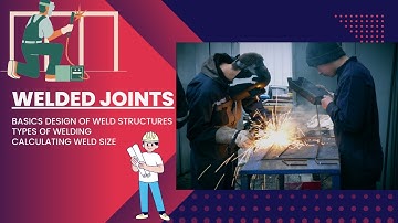 Learn the Basics of Welding and How to Calculate Weld Size!
