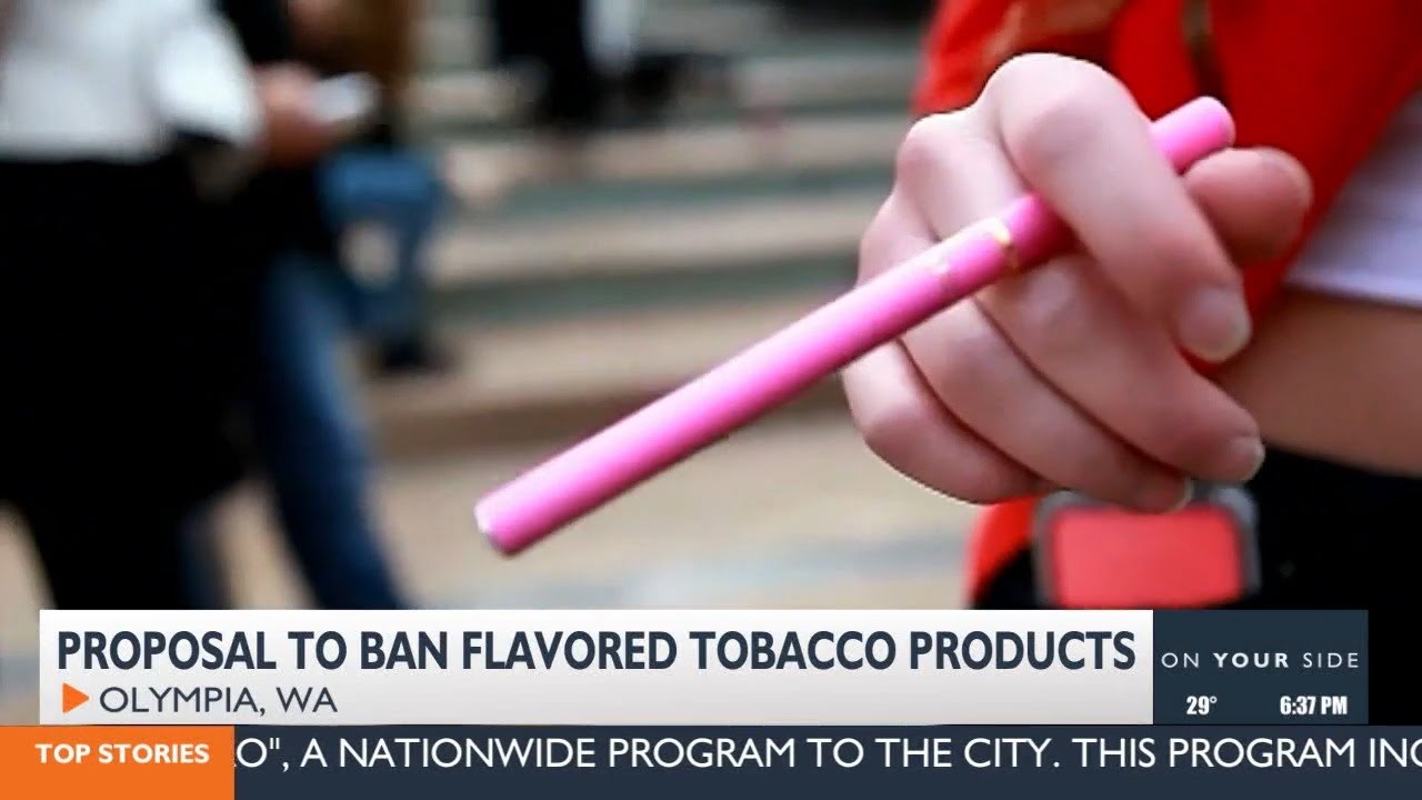 washington flavored tobacco ban Washington lawmakers slated to weigh ban on flavored nicotine products