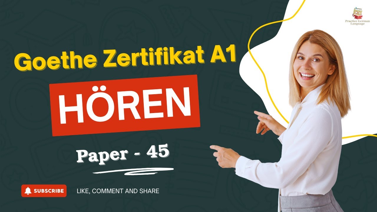 German A1 Listening Exam | Goethe Hören Full Practice Test | Paper - 45 |