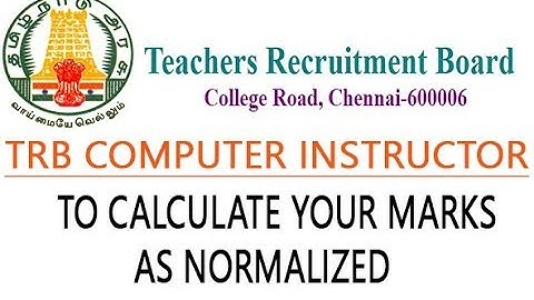 #TRB #COMPUTER INSTRUCTOR GRADE -I_2019 #Normalization procedure
