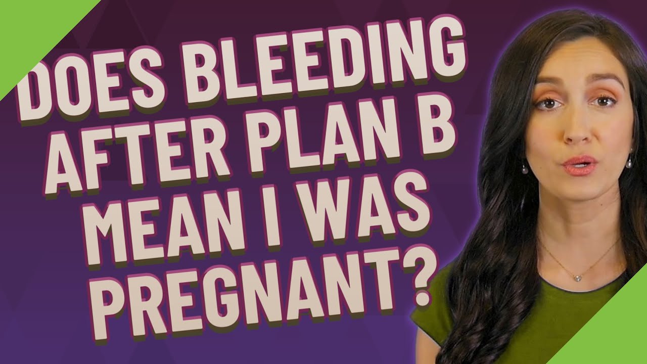 Plan B Pregnant