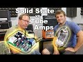 Which one is the solid state amp? Tube vs. Solid State