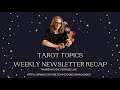 Tarot Topics Newsletter Recap: Reaching for the Stars