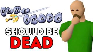 Runescape Should Be Dead By Now