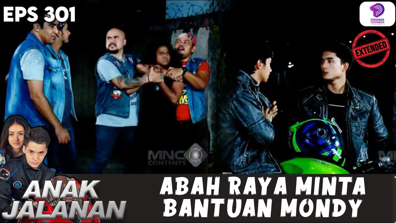 ABAH RAYA AJAK RIBUT! MONDY DAN OKI LANSUNG NGEBUT!! | ANAK JALANAN EXTENDED | EPS.301