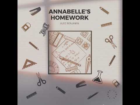 [Vietsub+Lyrics] Annabelle’s Homework - Alec Benjamin