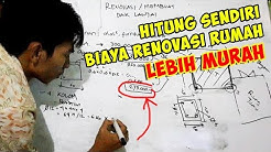 Renovasi Rumah : Menghitung Anggaran Kebutuhan Dak Lantai 2 - Durasi: 53.00. 
