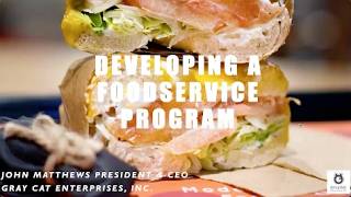 Webinar: How to Develop a Foodservice Program