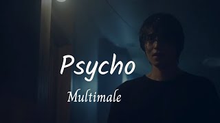 Multipsycho~Kdrama Mix [PSYCHO]