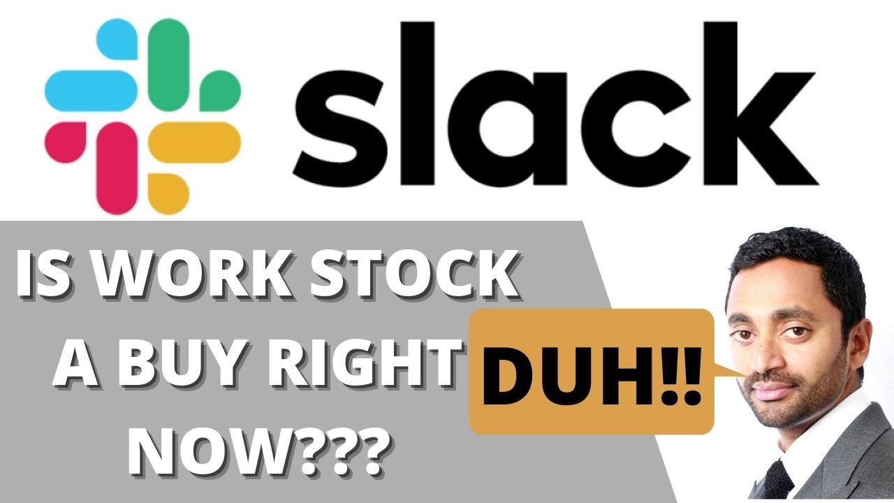 slack stock New Is SLACK Stock a Buy?? Slack Technologies WORK Analysis and Forecast | Stocks to buy now