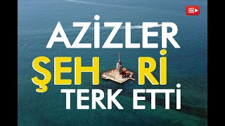 Azizler Şehri Terk Etti / Şiir