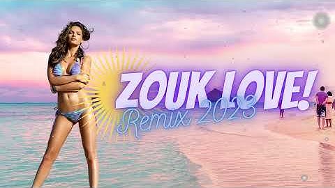 Mix zouk love remix 2023 Vol08