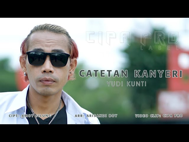 CATEUTAN KANYEURI-YUDI KUNTI(official music & vidio) class=