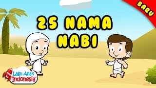 Lagu Anak Islami - 25 Nama Nama Nabi - Lagu Anak Indonesia - Nursery Rhymes - اسماء الانبياء