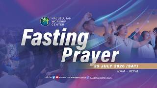 FASTING PRAYER SERVICE - အစာရှောင်ဆုတောင်းခြင်း