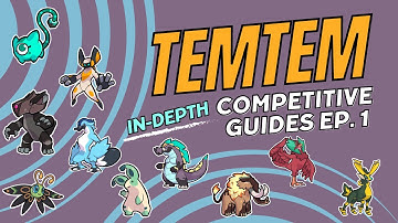 In-Depth Competitive Guides Revived Ep. 1 (Temtem 1.5)