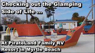 PirateLand Family RV Resort, Myrtle Beach, South Carolina ... a grand experiment on the Grand Strand