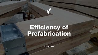 Efficiency of Prefabrication