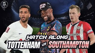 Tottenham 2-3 Southampton | LIVE Watch Along With Expressions