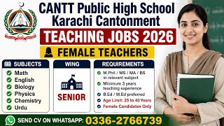 Karachi Cantt Public High School Teaching Jobs 2026 | Female Teachers Required