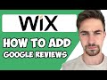 How to Add Google Reviews to Wix Website 2023