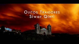 Video thumbnail of "Siwar Qinti - Ojitos traidores"