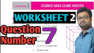D.A.V. Math | Class 8| Ch-02 | Cubes n Cube Roots | Worksheet 2 | Question No 7 | Art Of Mathematica