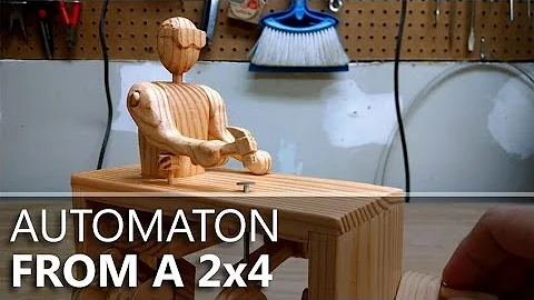 Stanley, the Hammering Automaton: Built from a 2x4...