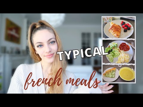 TYPICAL FRENCH MEALS IN A DAY: how French people eat to stay thin. | Edukale