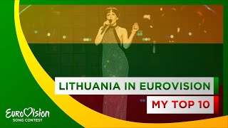 🇱🇹 Lithuania in Eurovision: My Top 10 (1994 - 2022) 🇱🇹