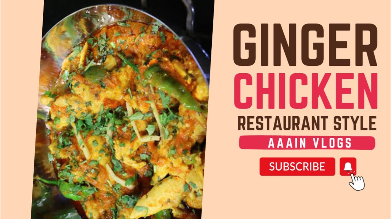 ginger chicken restaurant style recipe ginger chicken commercial