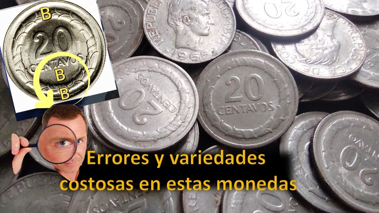 Revíselas antes de vender, monedas de veinte centavos de Colombia que pueden tener alto costo.